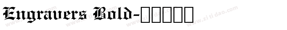 Engravers Bold字体转换
